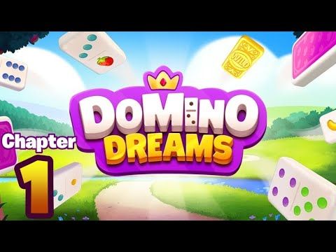 Video guide by Rawerdxd: Domino Dreams™ Chapter 1 #dominodreams