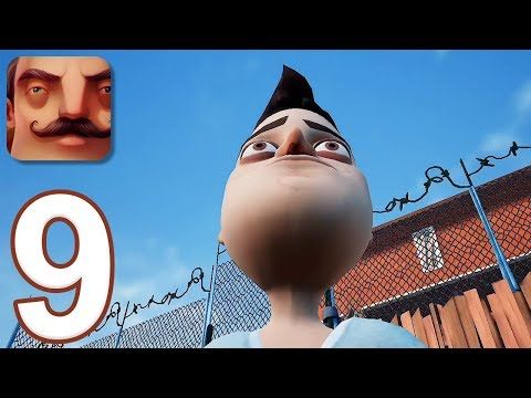 Video guide by TapGameplay: Hello Neighbor Part 9 #helloneighbor