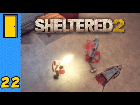 Video guide by The Geek Cupboard: Sheltered Part 22 #sheltered