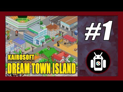 Video guide by New Android Games: Dream Town Island Part 1 #dreamtownisland