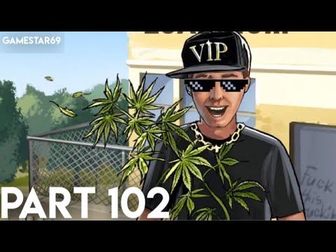 Video guide by GameStar69: Weed Firm Part 102 #weedfirm