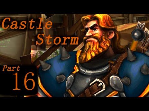 Video guide by MrBagelz: CastleStorm Part 16 #castlestorm