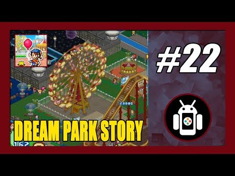 Video guide by New Android Games: Dream Park Story Part 22 #dreamparkstory