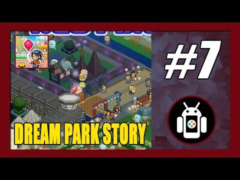 Video guide by New Android Games: Dream Park Part 7 #dreampark