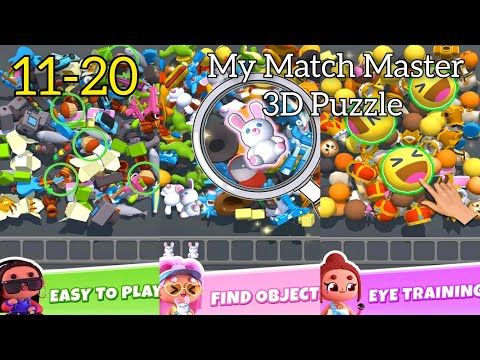 Video guide by ZAR GAMING: Match Master 3D! Level 11-20 #matchmaster3d
