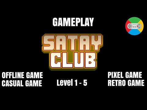 Video guide by Rapura Channel: Satay Club  - Level 1 #satayclub