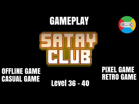 Video guide by Rapura Channel: Satay Club Part 8 - Level 36 #satayclub