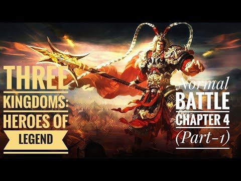 Video guide by Guntur Sulimin: Three Kingdoms Heroes Chapter 4 #threekingdomsheroes