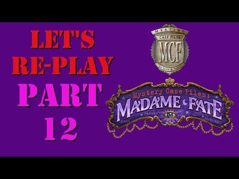 Video guide by MCFPapa: Mystery Case Files: Madame Fate Part 12 #mysterycasefiles