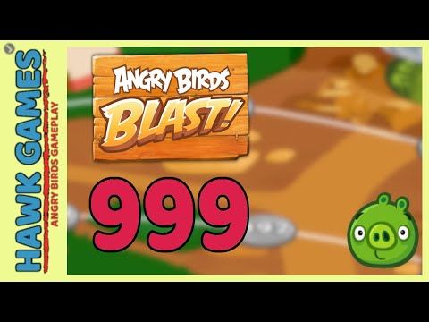 Video guide by Angry Birds Gameplay: Angry Birds Blast Level 999 #angrybirdsblast