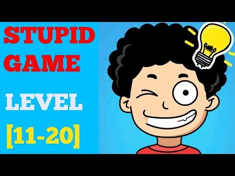 Video guide by ROYAL GLORY: Stupid Game Level 11 #stupidgame