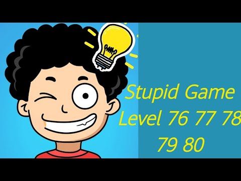 Video guide by Gaming 92 1M subscribers: Stupid Game Level 76 #stupidgame