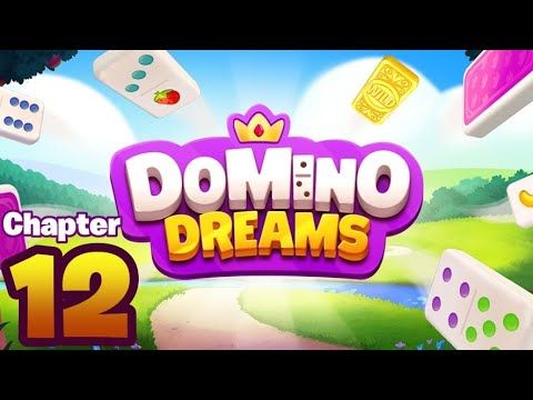 Video guide by Rawerdxd: Domino Dreams™ Chapter 12 #dominodreams