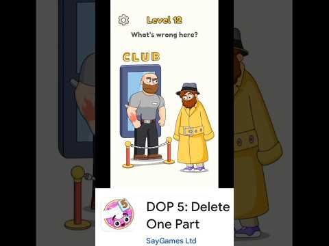 Video guide by Yuonoo: DOP 5: Delete One Part  - Level 12 #dop5delete