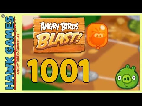 Video guide by Angry Birds Gameplay: Angry Birds Blast Level 1001 #angrybirdsblast