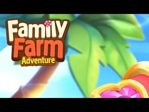 Video guide by T-Ghouri: Family Farm Adventure Part 4 #familyfarmadventure