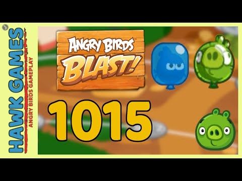 Video guide by Angry Birds Gameplay: Angry Birds Blast Level 1015 #angrybirdsblast