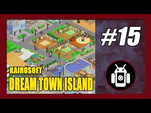 Video guide by New Android Games: Dream Town Island Part 15 #dreamtownisland
