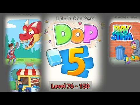 Video guide by RR11 Gaming: DOP 5: Delete One Part Level 76-150 #dop5delete