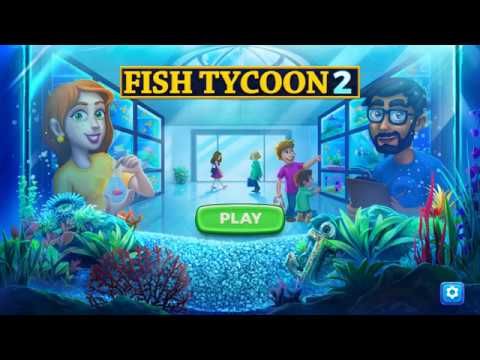 Video guide by CAINbeatsABLE: Fish Tycoon Part 2 #fishtycoon