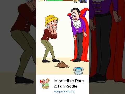 Video guide by Yuonoo: Impossible Date 2: Fun Riddle Level 55 #impossibledate2