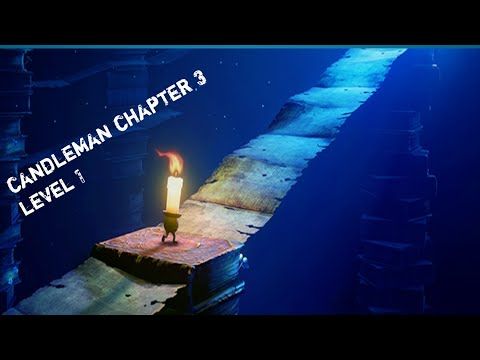 Video guide by Naimat Durrani: Candleman Chapter 3 - Level 1 #candleman