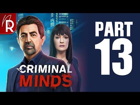 Video guide by Noire Red: Criminal Minds The Mobile Game Part 13 #criminalmindsthe