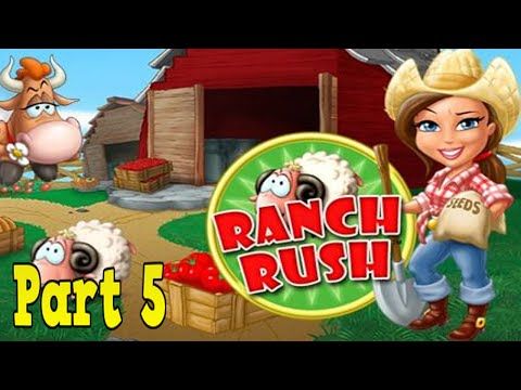 Video guide by Celestial Shadows: Ranch Rush Part 5 #ranchrush
