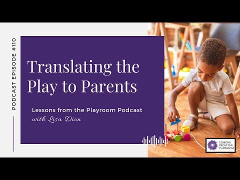 Video guide by Lisa Dion, Synergetic Play Therapy Institute: Playroom Level 110 #playroom