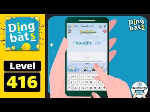 Video guide by BrainGameTips: Dingbats! Level 416 #dingbats