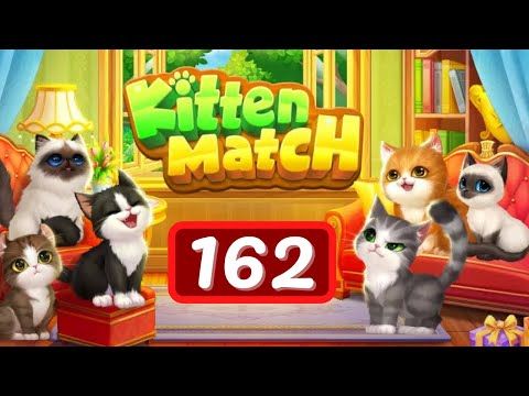 Video guide by Levelgaming: Kitten Match Level 162 #kittenmatch
