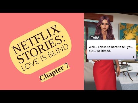 Video guide by MERYLinPERYL: Netflix Stories: Love Is Blind Chapter 7 #netflixstorieslove