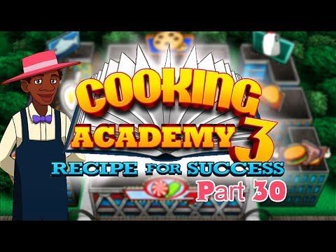 Video guide by Berry Games: Cooking Academy Part 30 #cookingacademy