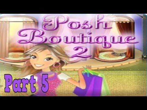 Video guide by Celestial Shadows: Posh Boutique Part 5 #poshboutique