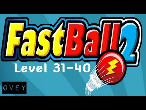Video guide by OVEY PLAYS: FastBall 2 Level 31-40 #fastball2
