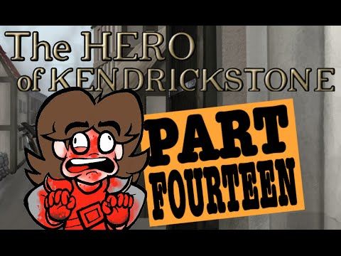 Video guide by TopChat: The Hero of Kendrickstone Part 14 #theheroof