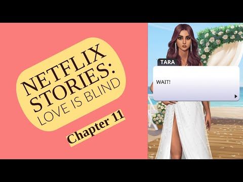 Video guide by MERYLinPERYL: Netflix Stories: Love Is Blind Chapter 11 #netflixstorieslove
