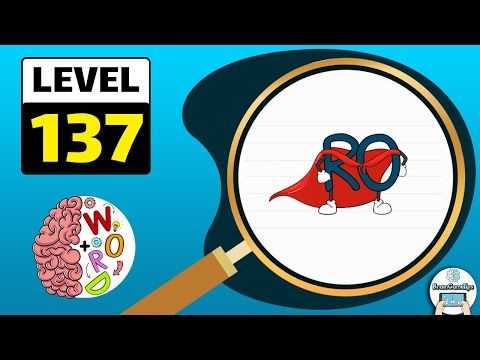Video guide by BrainGameTips: Brain Test: Tricky Words Level 137 #braintesttricky