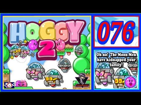 Video guide by PRAMONEZ LOMBOK: Hoggy 2 Level 76 #hoggy2