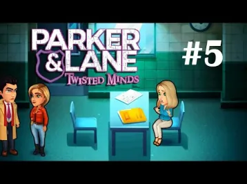 Video guide by Berry Games: Parker & Lane: Twisted Minds Part 5 - Level 17 #parkeramplane