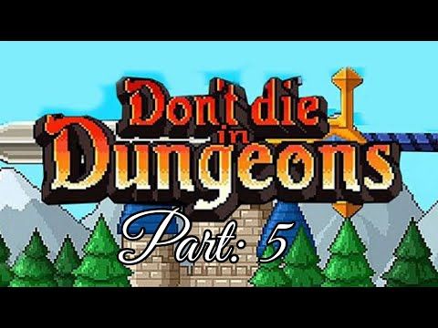 Video guide by MC proy 923: Don't die in dungeons Part 5 #dontdiein