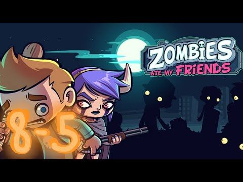 Video guide by Lykel Abaros: Zombies Ate My Friends Part 5 - Level 8 #zombiesatemy