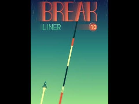 Video guide by Dreadnought: Break Liner Part 2 - Level 2 #breakliner