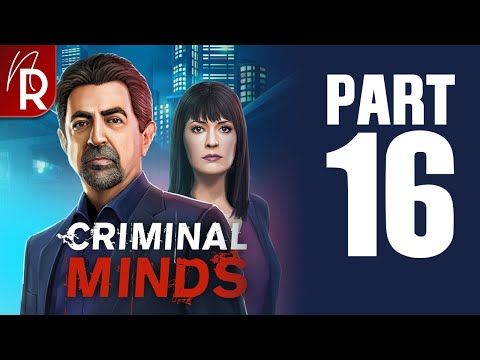 Video guide by Noire Red: Criminal Minds The Mobile Game Part 16 #criminalmindsthe