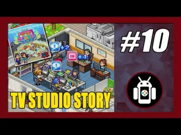 Video guide by New Android Games: TV Studio Story Part 10 #tvstudiostory