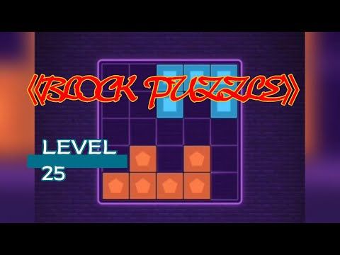 Video guide by Block Puzzle: Block Puzzle Level 25 #blockpuzzle