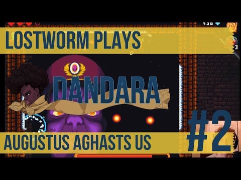 Video guide by The Worm's Turn: Dandara Part 02 #dandara