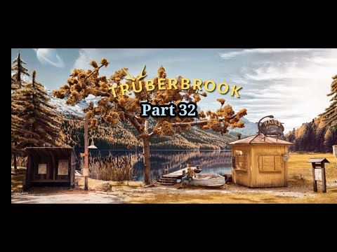 Video guide by Ling Kanat: Truberbrook Part 32 #truberbrook