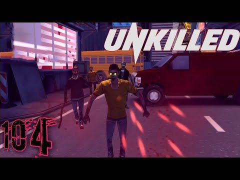 Video guide by ShamMshooter SMG : UNKILLED Level 104 #unkilled