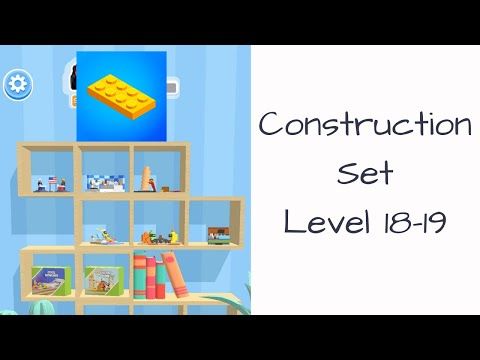 Video guide by Bigundes World: Construction Set Level 18 #constructionset